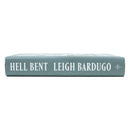 Hell Bent: The International Number One Bestseller by Leigh Bardugo