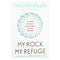 My Rock; My Refuge: A Year of Daily Devotions in the Psalms (US title: The Songs of Jesus)