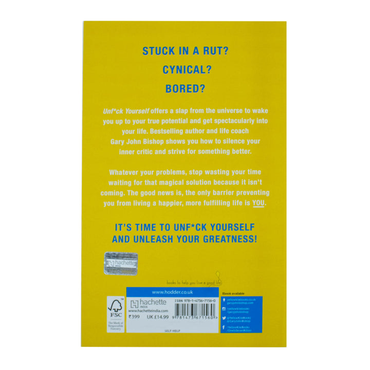 Unf*ck Yourself: Get Out of Your Head and Into Your Life | Gary John Bishop | Self-Help Book for Motivation, Personal Growth, Mindset & Empowerment