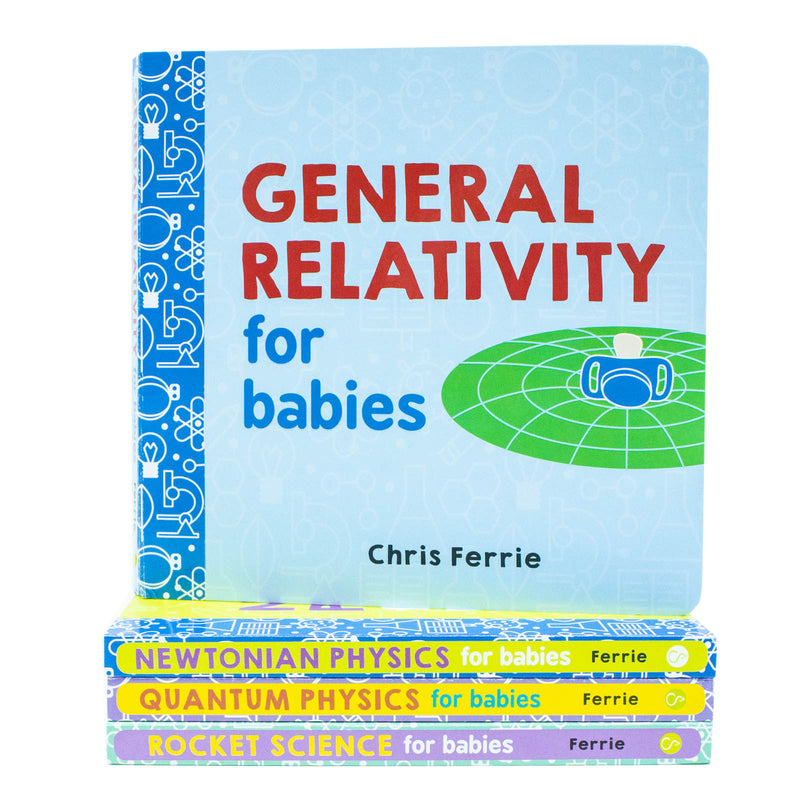 Baby University Four-Book Set By Chris Ferrie (Quantum Physics,General Relativity,newtonian Physics,Rocket Science)