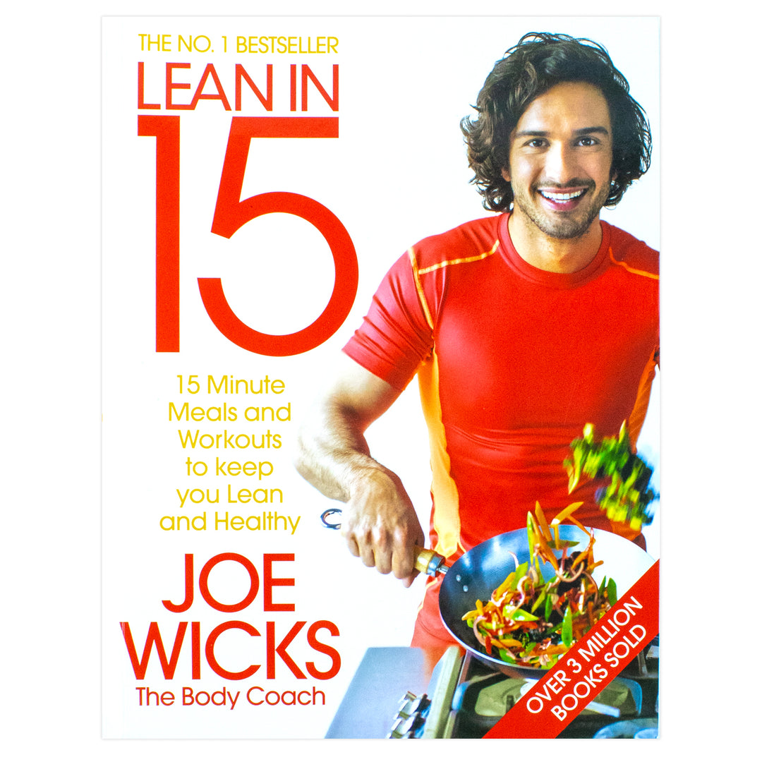 Joe Wicks - Lean in 15  The Shift Plan 15 Minute Meals and Workouts to Keep You Lean and Healthy