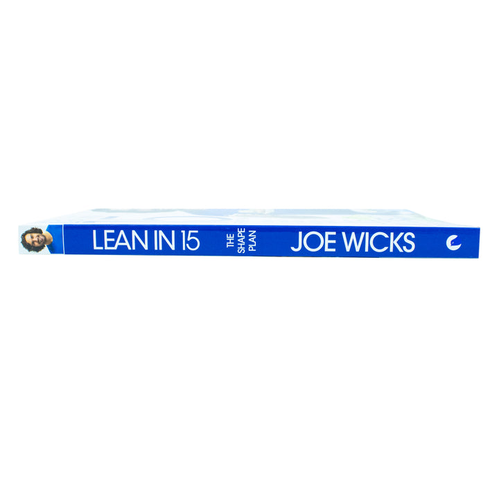 Joe Wicks - Lean in 15 The Shape Plan 15 Minute Meals With Workouts to Build a Strong, Lean Body
