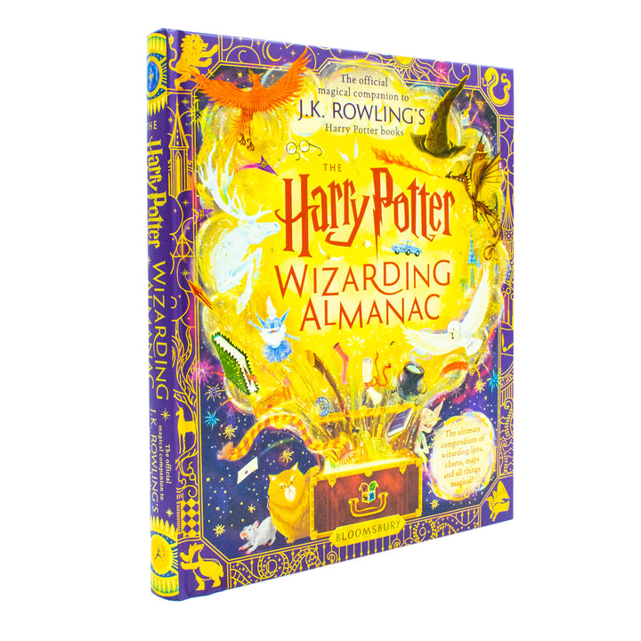 The Harry Potter Wizarding Almanac: Your Ultimate Official Guide to the Magic, Creatures, Spells, and Secrets of J.K. Rowling's Iconic Wizarding World