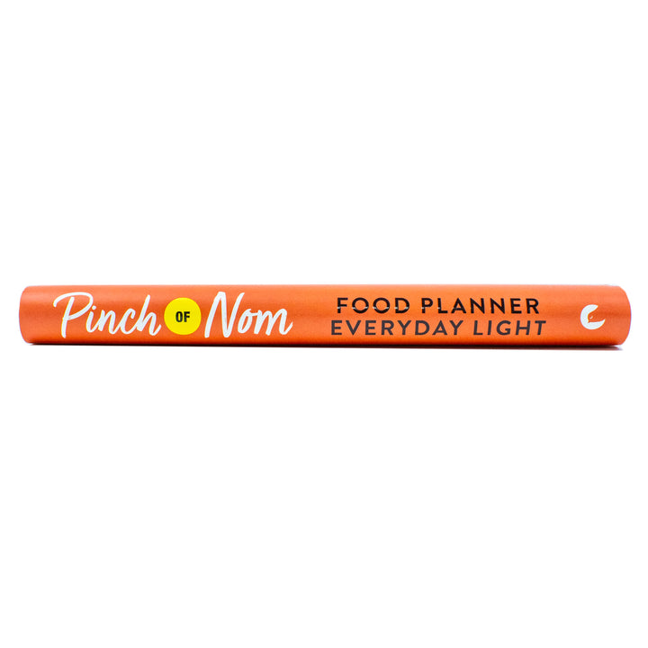 Pinch of Nom Food Planner: Everyday Light by Laura Davis, Kay Featherstone & Kate Allinson