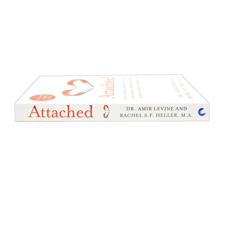 Attached by Dr.Amir Levine and Rachel Heller – The Science of Adult Attachment and Finding Lasting Love | Paperback Book