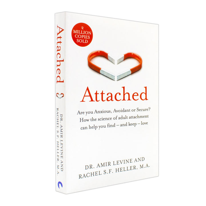 Attached by Dr.Amir Levine and Rachel Heller – The Science of Adult Attachment and Finding Lasting Love | Paperback Book