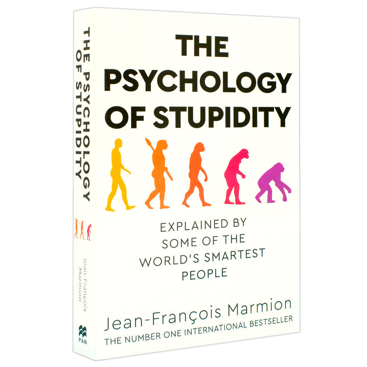 The Psychology of Stupidity: Explained by Some of the World's Smartest People by Jean-Francois Marmion (Paperback)