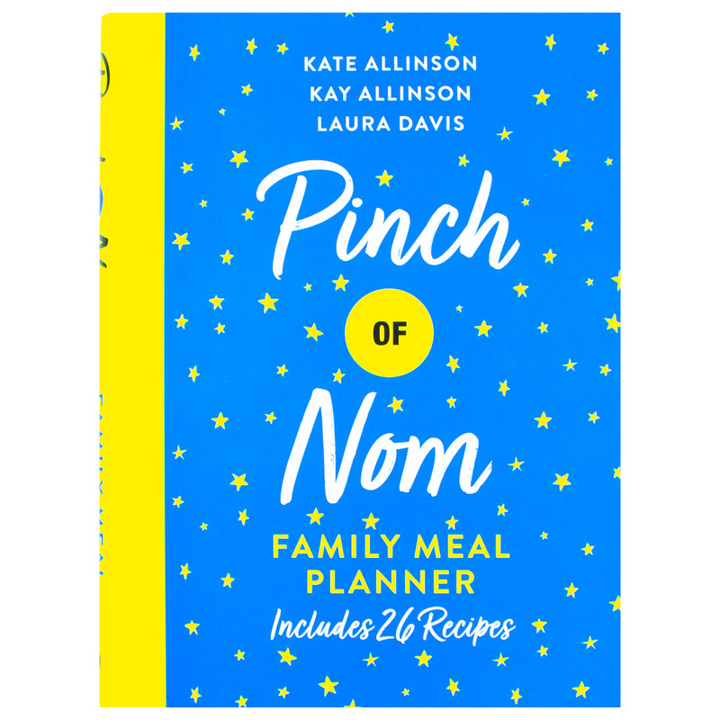 Pinch of Nom Family Meal Planner: Includes 26 Recipes