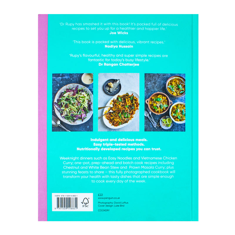 Dr Rupy Cooks:The Doctors Kitchen Over 100 easy, healthy, flavourful recipes
