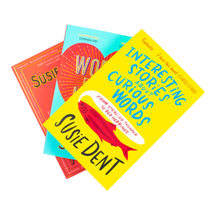 Susie Dent 3 Book Collection Set: Word Perfect, Words from the Heart & Curious Words Stories