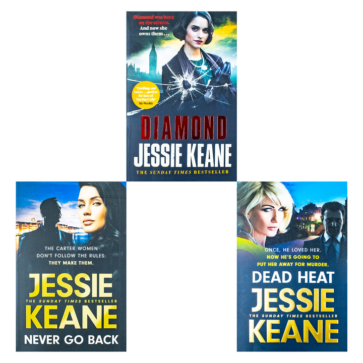Jessie Keane 3 Books Set ( Dead Heat, Never Go Back, Diamond )