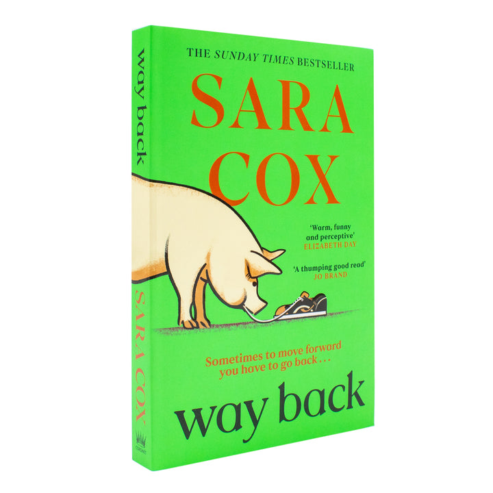 Way Back - A Hilarious, Heart-Warming Romantic Escape Book from the Bestselling Author Sara Cox | Paperback