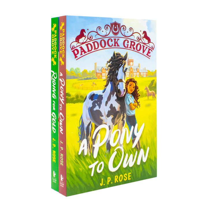 Paddock Grove 2 Books Series Collection Set by J. P. Rose (A Pony to Own, Riding for Gold) | Paperback