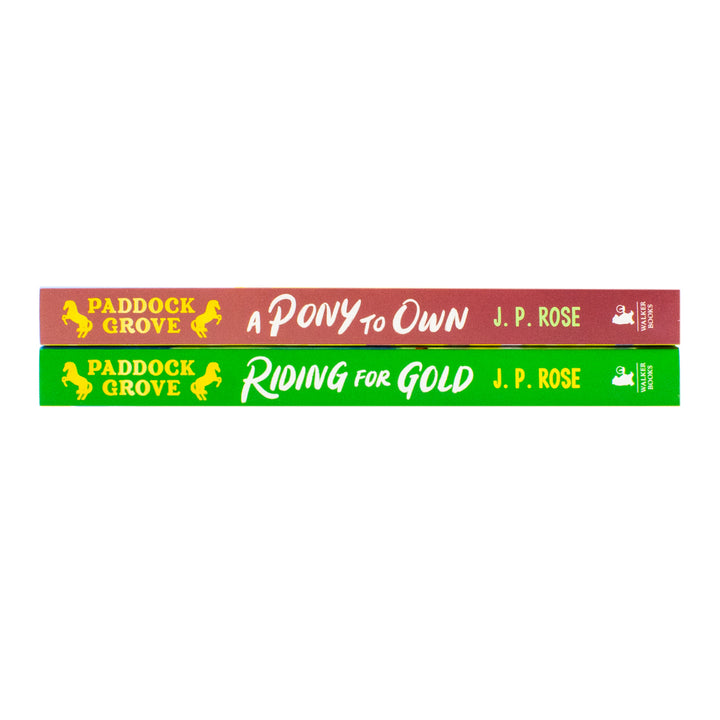 Paddock Grove 2 Books Series Collection Set by J. P. Rose (A Pony to Own, Riding for Gold) | Paperback