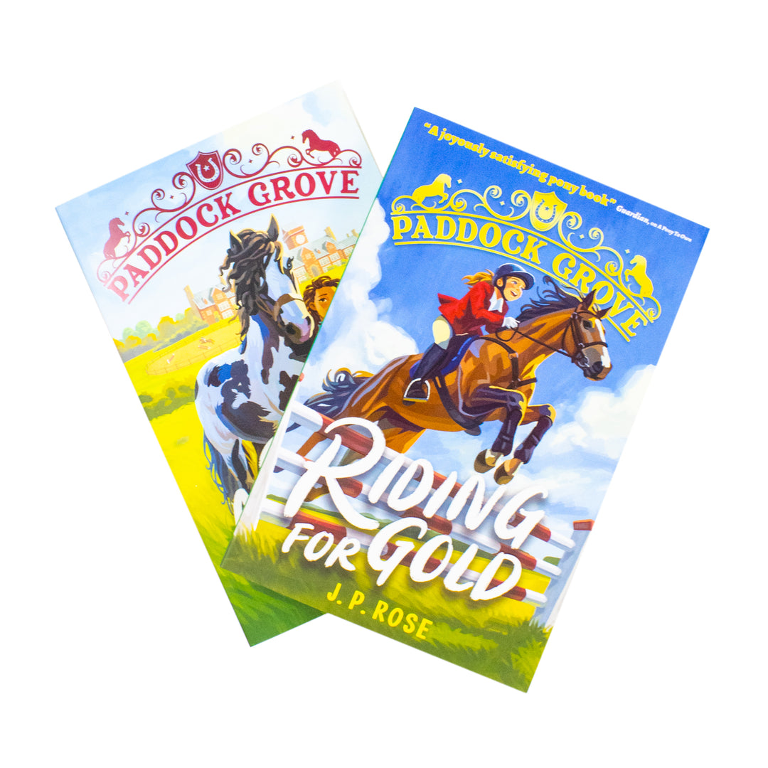 Paddock Grove 2 Books Series Collection Set by J. P. Rose (A Pony to Own, Riding for Gold) | Paperback