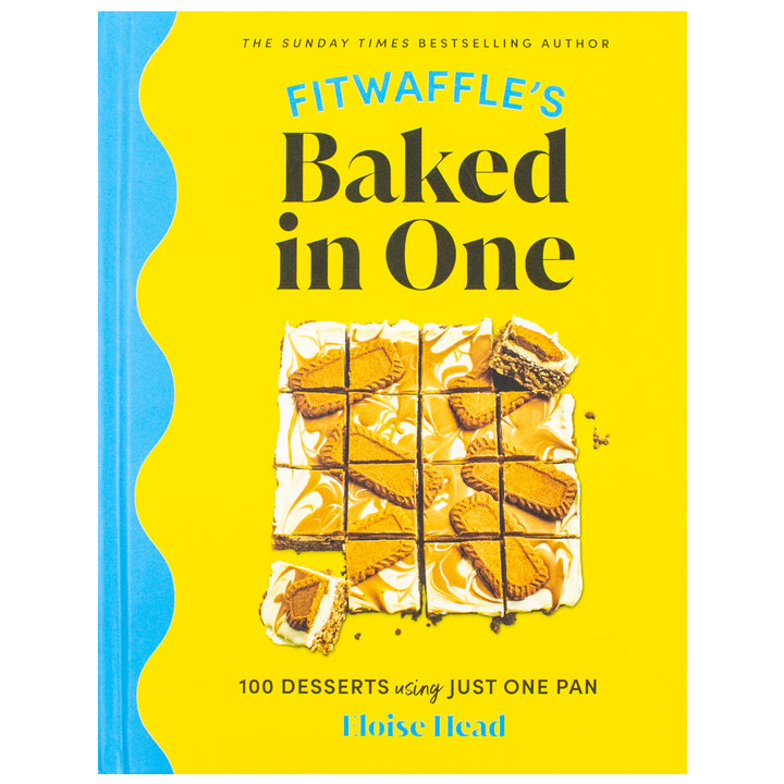 Fitwaffle's Baked In One: 100 one-tin cakes, bakes and desserts from the social media sensation - THE SUNDAY TIMES BESTSELLER