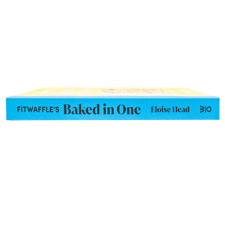Fitwaffle's Baked In One: 100 one-tin cakes, bakes and desserts from the social media sensation - THE SUNDAY TIMES BESTSELLER
