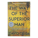 The Way of the Superior Man Book by David Deida – A Spiritual Guide to Mastering Women, Work & Sexual Desire | Self-Help, Masculinity,& Success