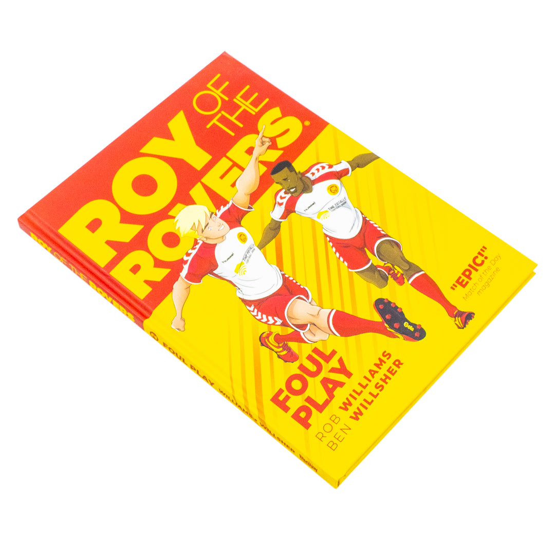 Roy Of The Rovers: Foul Play (Comic 2) by Rob Williams | Hardback