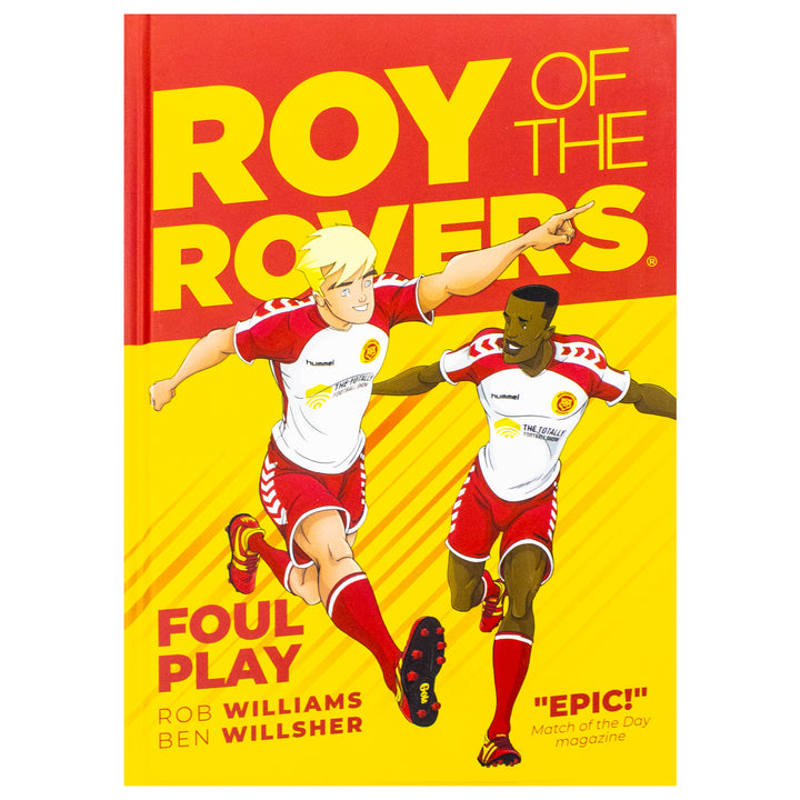 Roy Of The Rovers: Foul Play (Comic 2) by Rob Williams | Hardback