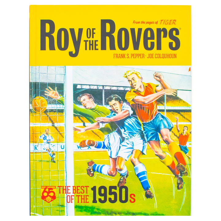 Roy of the Rovers: Best of the ’50s – Legendary Stories from the Early Years | Hardcover