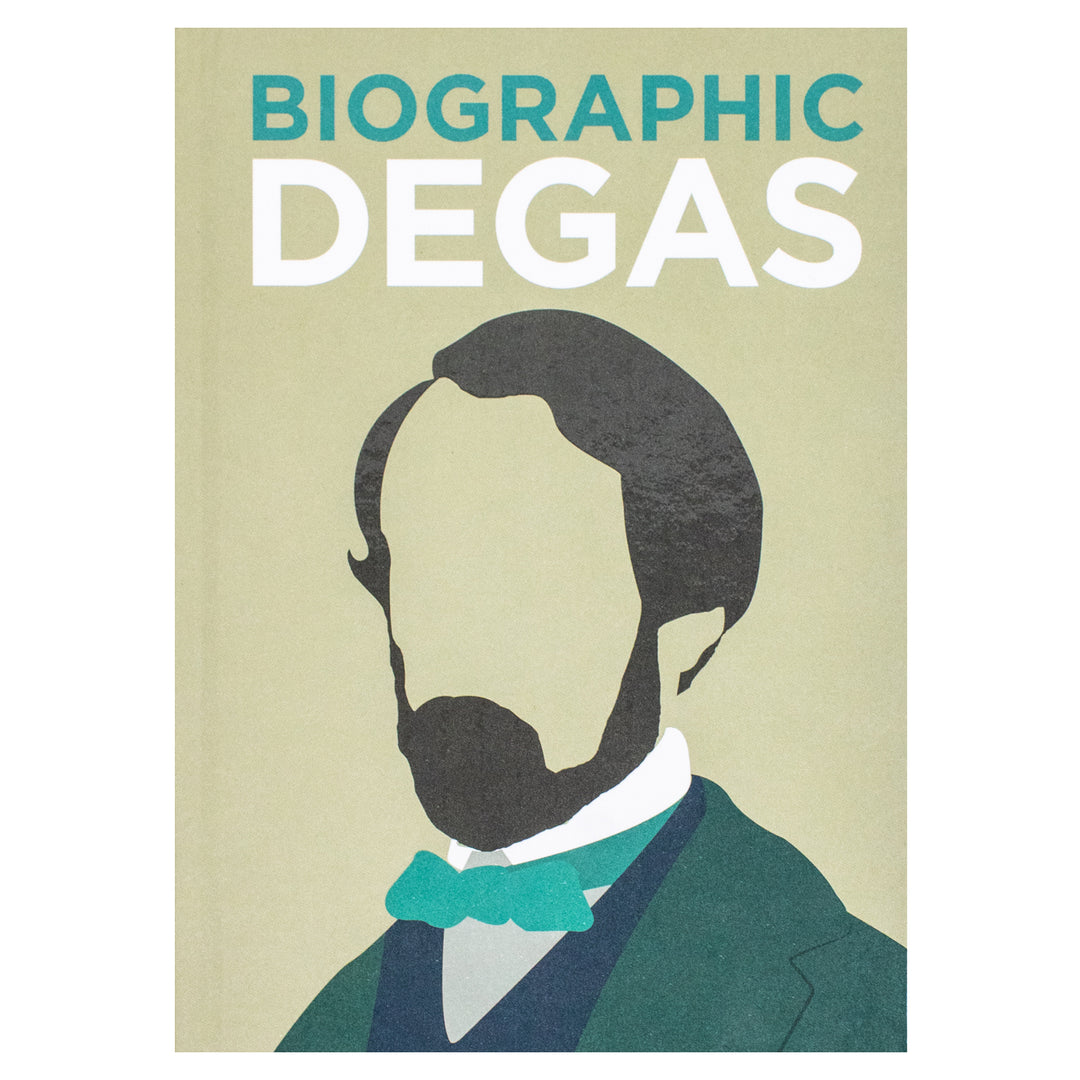 Edgar Degas: Great Lives in Graphic Form (Biographic) - Classics Hardcover Edition