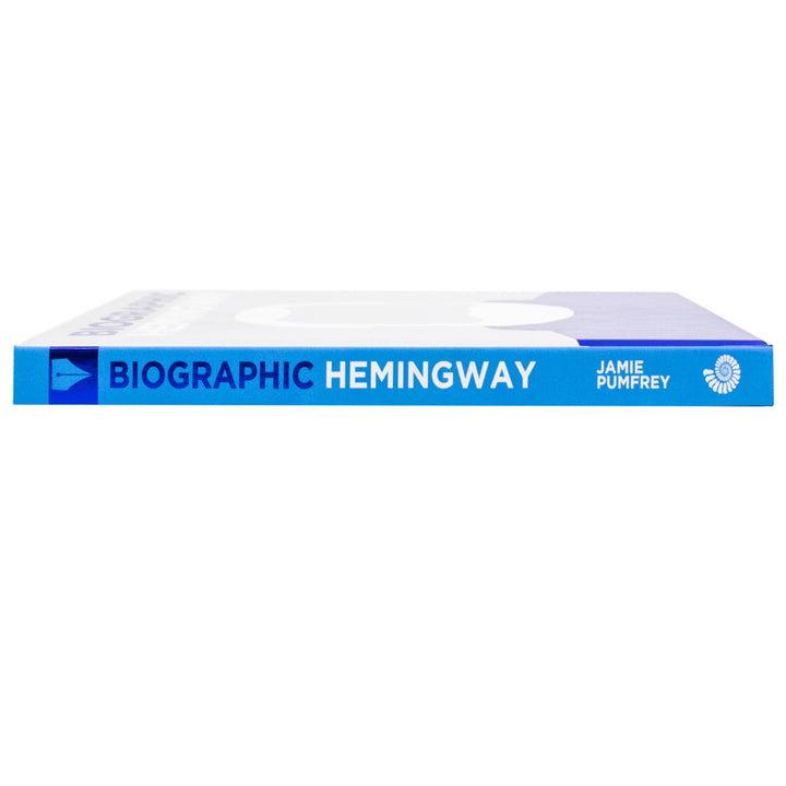Ernest Hemingway: Great Lives in Graphic Form (Biographic) - Classics Hardcover Edition