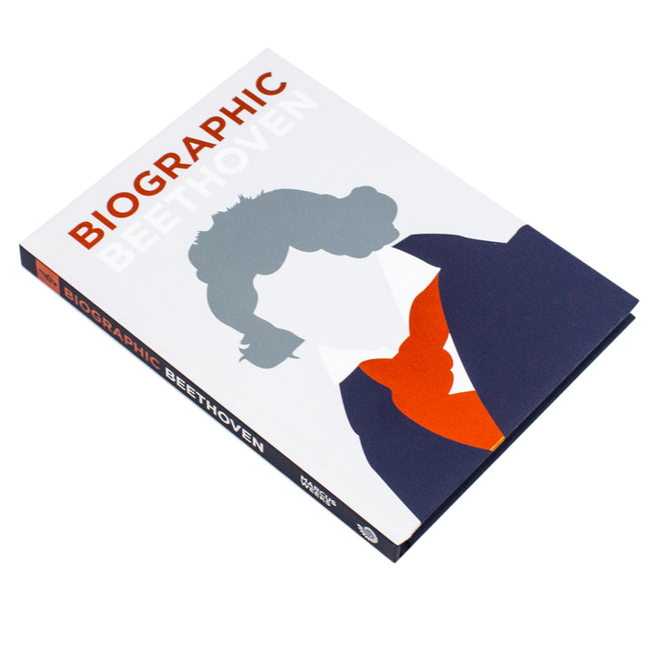 Ludwig Van Beethoven: Great Lives in Graphic Form - Classics Hardcover Edition