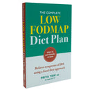 The Complete Low FODMAP Diet Plan: Relieve symptoms of IBS using a food-first approach by Priya Tew