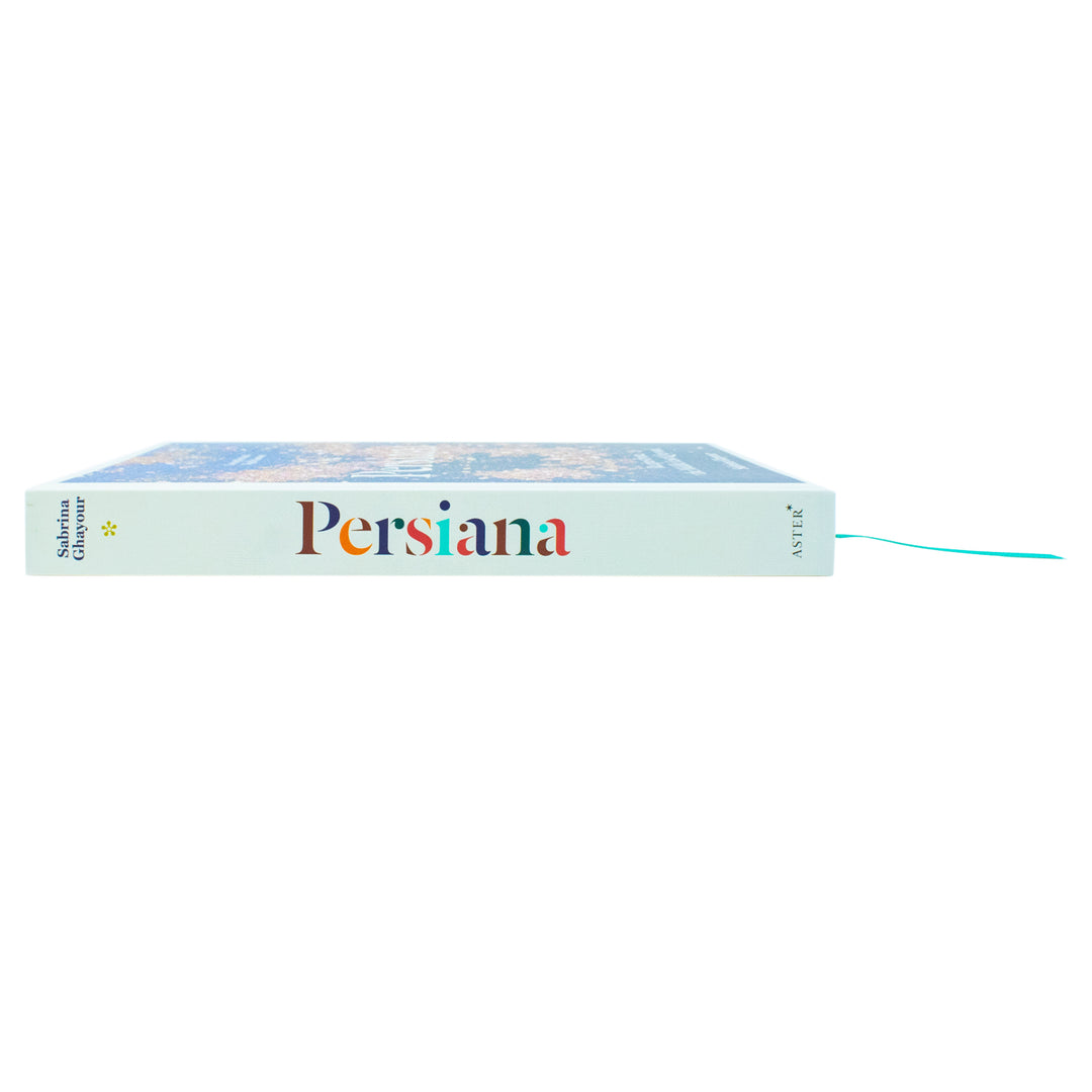 Persiana: Recipes from the Middle East and Beyond - The special gold-embellished 10th anniversary edition for food lovers