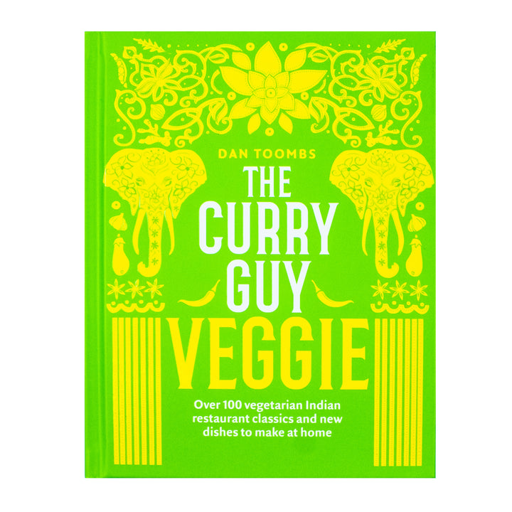The Curry Guy Veggie Cookbook by Dan Toombs| 100+ Vegetarian Indian Recipes, Flavorful Curries,Restaurant Classics, Home Cooking, Spices, Vegan Dishes