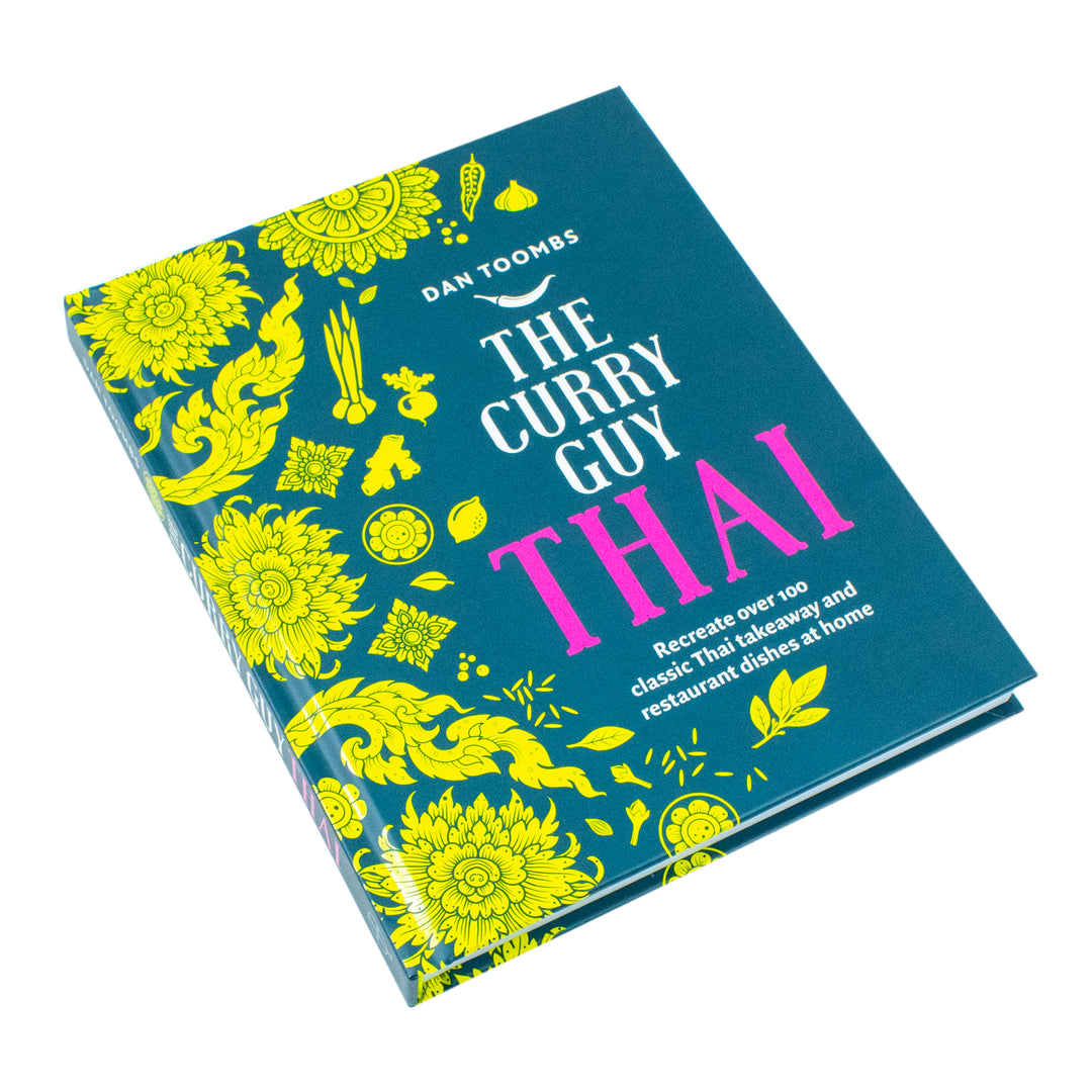 Curry Guy Thai Cookbook: 100+ Authentic Thai Takeaway Recipes by Dan Toombs | Easy Cooking, Homemade Curries & Delicious Asian Cuisine at Home