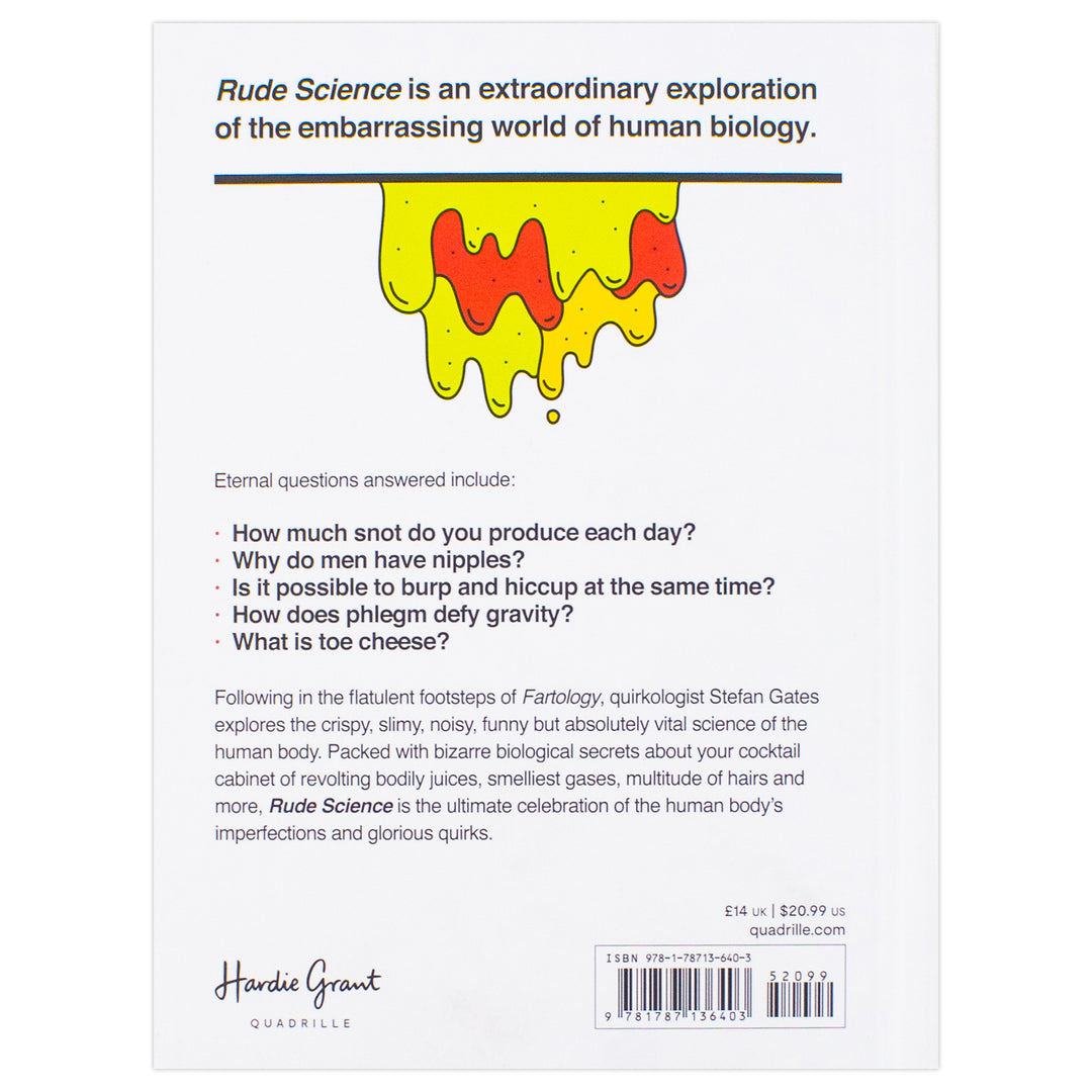 Rude Science: Everything You've Always Wanted to Know About the Science No One Ever Talks About