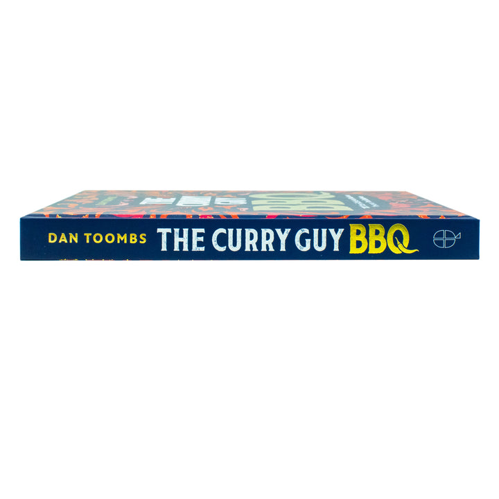 Curry Guy BBQ Book: 100 Classic Dishes to Cook Over Fire or Barbecue – Best BBQ Recipes, Grilling, Indian Flavors, Outdoor Cooking & Smoky Meals