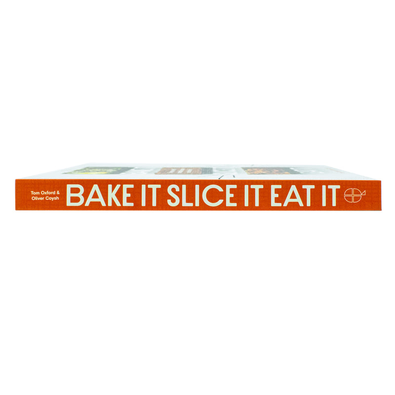Bake It. Slice It. Eat It.: One Pan, Over 90 Unbeatable Recipes Book by Oliver Coysh & Tom Oxford – Fun, Easy Cooking for Quick & Delicious Meals