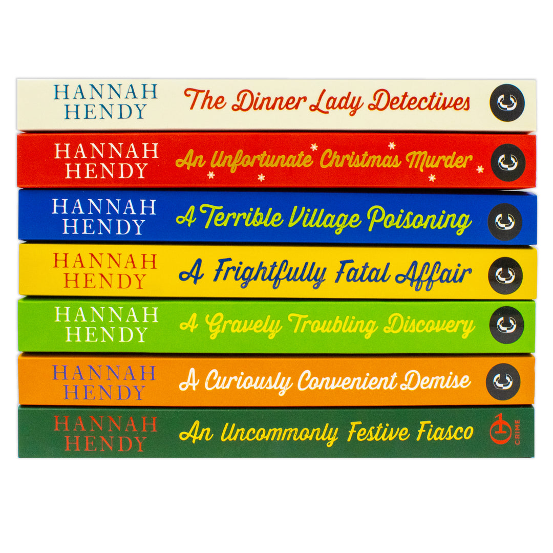 The Dinner Lady Detectives Series 7 Books Collection Set By Hannah Hendy (The Dinner Lady Detectives,An Unfortunate Christmas Murder,A Terrible Village Poisoning,Curiously Convenient Demise & More)