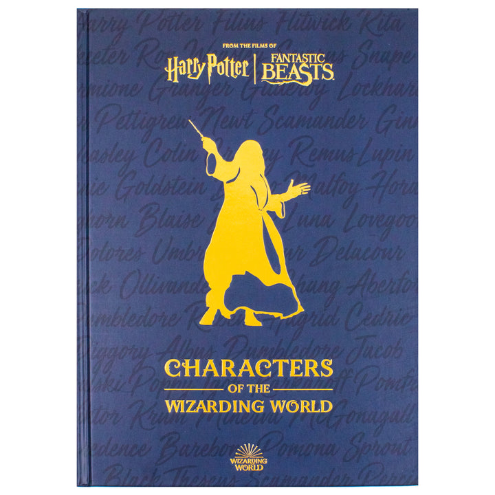 Explore the Characters of the Wizarding World of Harry Potter - A Deep Dive into the Magical Realm for Readers Aged 12+