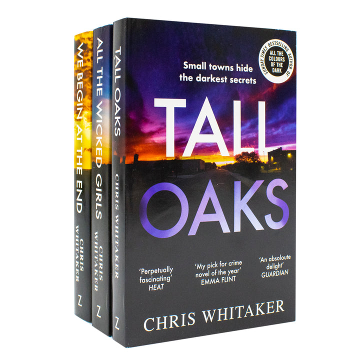 Chris Whitaker 3-Book Set – We Begin at the End, Tall Oaks, All The Wicked Girls |Thriller, Mystery, Drama Fiction Collection for Ages 12+
