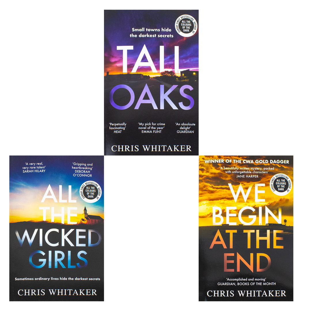 Chris Whitaker 3-Book Set – We Begin at the End, Tall Oaks, All The Wicked Girls |Thriller, Mystery, Drama Fiction Collection for Ages 12+