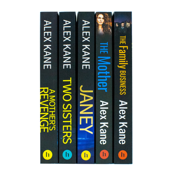 Alex Kane 5 Book Collection: The Family Business, Two Sisters, Janey, A Mother's Revenge, The Mother - Thrilling Stories for 12+ Readers in Paperback