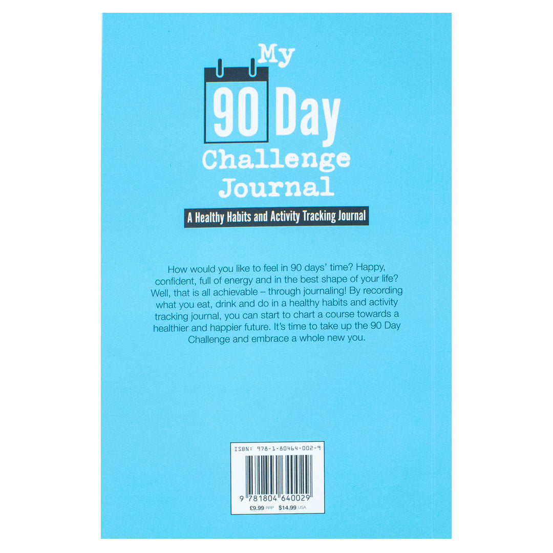 My 90 Day Challenge Journal: A Healthy Habits and Activity Tracking Journal