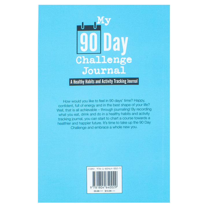 My 90 Day Challenge Journal: A Healthy Habits and Activity Tracking Journal