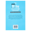 My 90 Day Challenge Journal: A Healthy Habits and Activity Tracking Journal