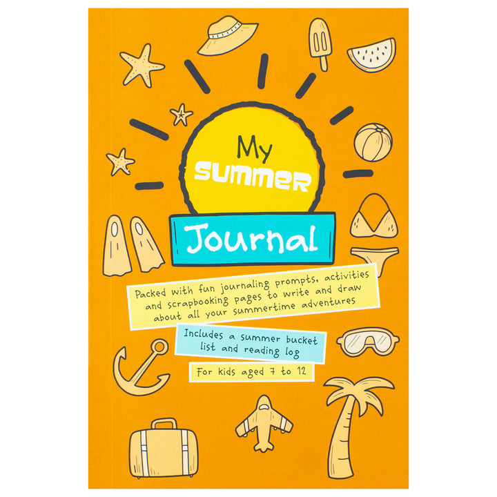 My Summer Journal: Packed with fun journaling prompts, activities and scrapbooking pages to write and draw about all your summertime adventures