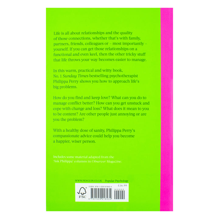 The Sunday Times Bestseller, The Book You Want Everyone You Love To Read, A Self Help Guide for Personal Growth and Relationships By Philippa Perry