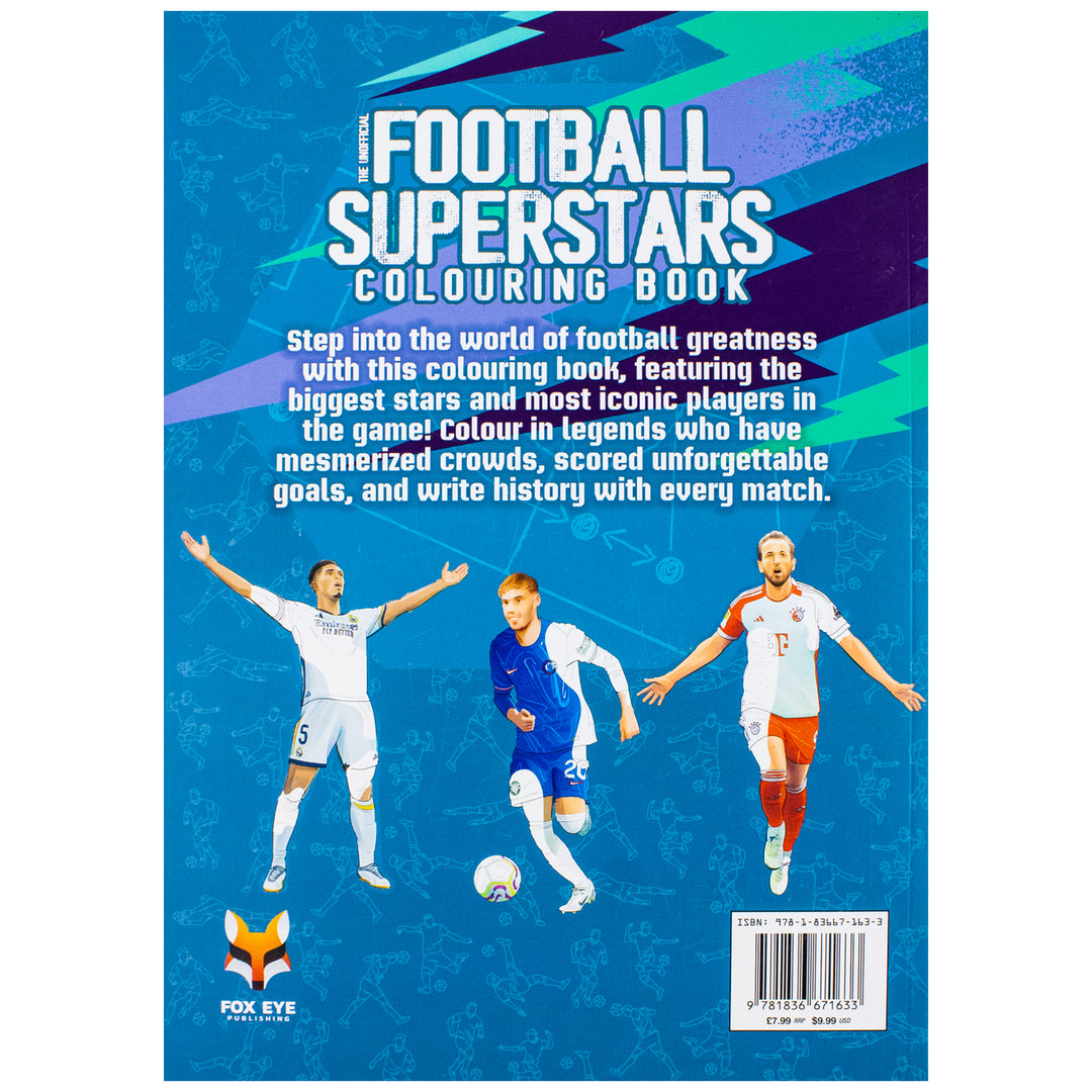 Football Superstars Colouring Book Featuring Ronaldo, Messi, Mbappe, Lamine Yamal, Declan Rice & Many More
