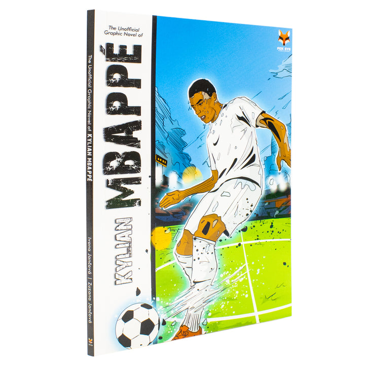 The Unofficial Graphic Novel Of Kylian Mbappe by Ivana Jančová, Zuzana Jančová (Paperback)