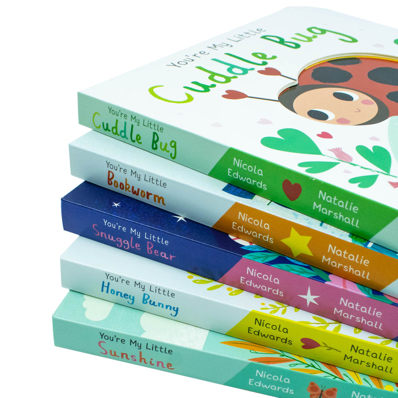 You are My Little Series 5 Books Collection Set By Nicola Edwards & Natalie Marshall(Sunshine, Honey Bunny ,Snuggle Bear, Bookworm & Cuddle Bug)