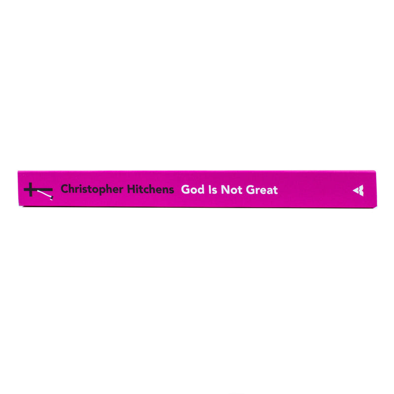 God Is Not Great: How Religion Poisons Everything by Christopher Hitchens