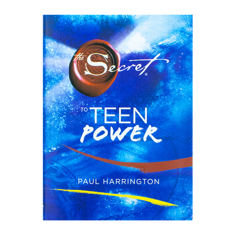 The Secret to Teen Power By Paul Harrington